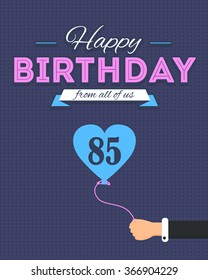Flat Style Happy Birthday Vector Design. Announcement and Celebration Message Poster, Flyer Age 85