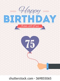 Flat Style Happy Birthday Vector Design. Announcement and Celebration Message Poster, Flyer Age 75