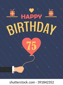 Flat Style Happy Birthday Vector Design. Announcement and Celebration Message Poster, Flyer Age 75