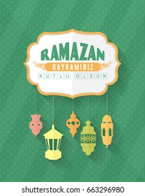 Flat Style Happy Ramadan Kareem Days - Islamic Holy Month Theme Vector Design - "Ramazan Bayraminiz Kutlu Olsun" Turkish
