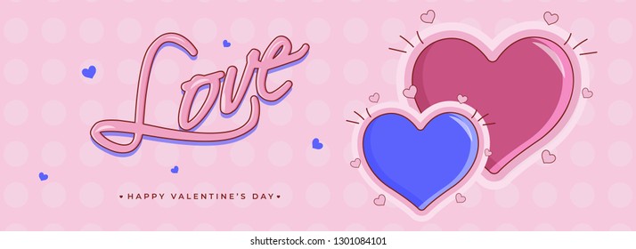 Flat style header or banner design, illustration of pink and blue heart shapes with stylish lettering of love for Valentine's Day celebration.