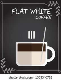 Flat style Hot Flat white coffee Illustration in vector on black background with leaves vine frame.