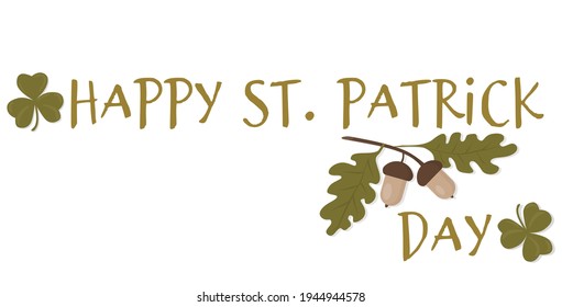 Flat style illustration. Happy St. Patrick's Day. There is shamrock on a picture as a symbol of this holiday. You can use it for greeting cards or another decorations.