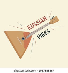 Flat style illustration with Russian folk musical instrument balalaika and with the text Russian vibes