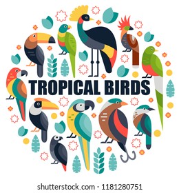 Flat style illustration with Toucan, Blue and Yellow Macaw, Bird of Paradise and other types of birds. Vector set of Tropical birds with flowers and leaves.