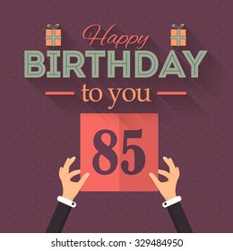 Flat Style Long Shadow Happy Birthday Vector Design. Announcement and Celebration Message Poster, Flyer Age 85