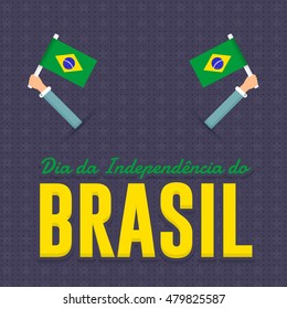 Flat Style National Greeting Card Design - Portuguese Text "Independence Day of Brazil" at English