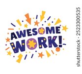 A flat style sticker of awesome work 