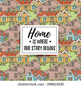 Flat Thin Line Family House Seamless Pattern. Color Vector Linear Home Realty Background. Home Quote Greeting Card Template. Poster, Flyer, Web Banner, Endless Texture. Citiscape, Dwelling House