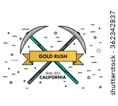 Flat thin line Gold Rush California banner or logo template. Two crossed pickaxes on a white background with an sign in the ribbon. Self promo marketing resource. Vector illustration.