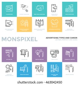 Flat thin line Icons set of Advertising Types and Career. Pixel Perfect Icons. Simple mono linear pictogram pack stroke vector logo concept for web graphics.
