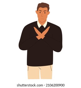 A flat vector cartoon illustration of a man demonstrating a gesture of disagreement, denial, refusal with his hands. Crossed palms, frowning expression. Nonverbal communication.