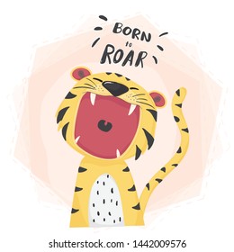flat vector cute tiger open mouth roar, born to roar, cute animal character idea for child and kid printable stuff and t shirt, greeting card, nursery wall art, postcard
