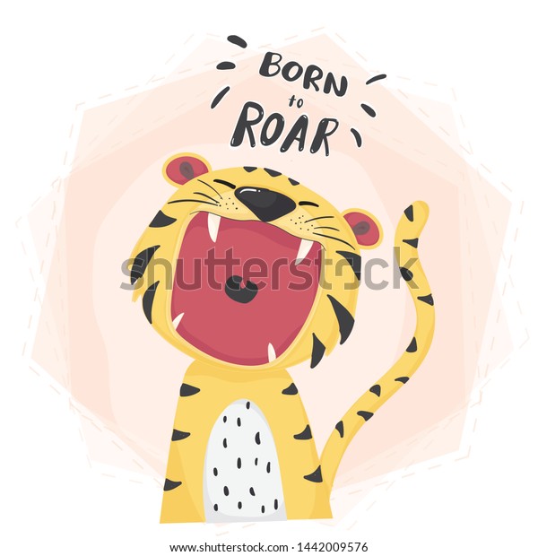 flat vector\
cute tiger open mouth roar, born to roar, cute animal character\
idea for child and kid printable stuff and t shirt, greeting card,\
nursery wall art,\
postcard