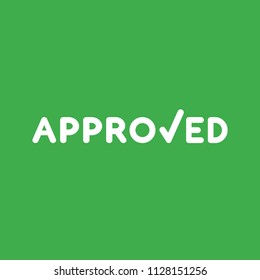 Flat vector icon concept of approved word with check mark on green background.