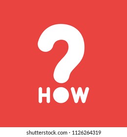 Flat vector icon concept of how word with question mark on red background.
