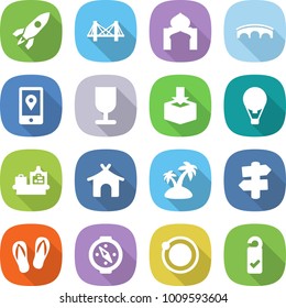 flat vector icon set - rocket vector, bridge, minaret, mobile location, fragile, package, air ballon, baggage checking, bungalow, island, signpost, flip flops, compass, orbit, please clean