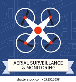 Flat vector illustration of air RC drone. Quadcopter flying in the sky above the city. Concept for aerial surveillance & monitoring. 