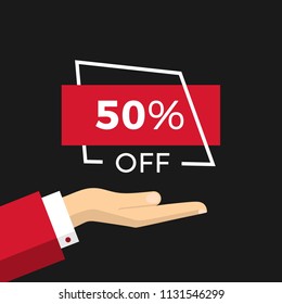 Flat Vector Illustration of a Businessman Hand Holding 50% Sale Banner. Discount Poster Big Sales
