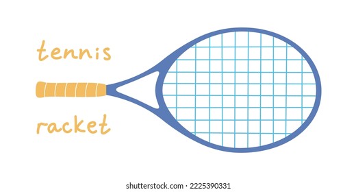 Flat vector illustration in childish style. Hand drawn tennis racket for kids. Clipart isolated on white background