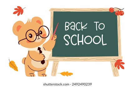 Flat vector illustration in childish style on the theme of education. Cute bear in glasses and with a pointer points to the school blackboard, lettering back to school