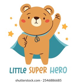 Ilustração de vetor plano no estilo simples das crianças. Filhote de urso bonito em traje de super-herói, estrelas e letras Little Super Hero. Fundo branco 