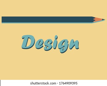 Flat vector illustration. Colorful blue pen. Graphic with lettering. Design, art, creative web background. 