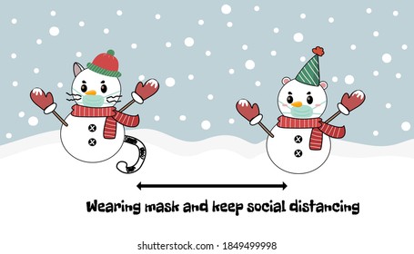Flat vector illustration of Cute cartoon snowman’s wearing face mask and keep social distancing cosplay by cat and bear with winter costumes. New normal Merry Christmas and Happy New Year concept.