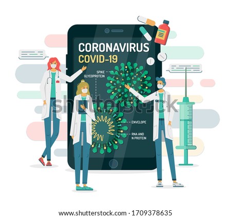 Flat vector illustration of doctors in masks show coronavirus internal structure on a smartphone or tablet. COVID-19 has Spikes, Glycoprotein, Envelope, RNA and N protein. There are pills, syringe aro
