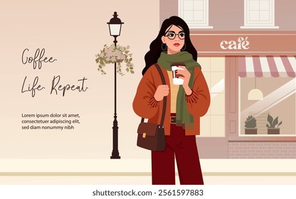 A flat vector illustration of a fashionable woman holding a coffee cup near a cozy cafe, dressed in a warm autumn outfit with a scarf and crossbody bag. The artwork features the inspirational text