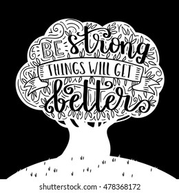Flat vector illustration with forest lettering. Oak tree with hand written motivational quote. Black ink on white stamp background. Lifestyle poster design.