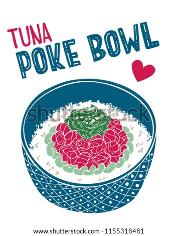 Flat vector illustration of fresh and tasty tuna poke bowl.  Isolated elements with hand drawn lettering