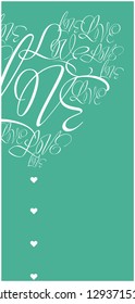 Flat vector illustration of heart from calligraphic "love" on turquoise background for Valentine`s Day cards, wedding design and decoration, greetings, invitations, posters, banners, flyers, web.