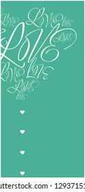 Flat vector illustration of heart from calligraphic "love" on turquoise background for Valentine`s Day cards, greetings, invitations, flyers, posters, banners, wedding design and decoration, web.