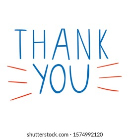 Flat vector illustration lettering. thank you quote. Handwritten phrase. Positive saying text. Hand written quote.