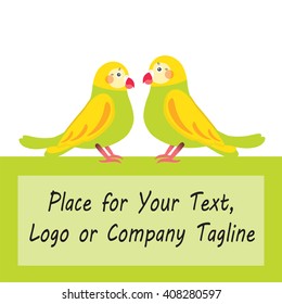 Flat vector illustration of loving couple parrots with frame for Your text or company logo. Background for advertisement. Perfect for card, invitation, greetings, congratulation. Bright green, yellow 