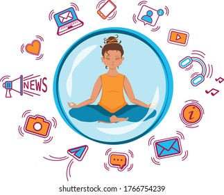 Flat vector illustration. Meditating woman sitting in lotus pose and feeling safe from information stream inside of bubble. Trendy stress relieving practice. Digital addiction problem and solution.