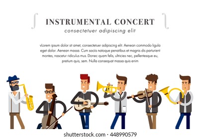 Flat vector illustration. Musician cartoon characters isolated on white background. Singer, guitarist, cellist, saxophonist, violinist, horn player, trumpeter. Poster for instrumental concert
