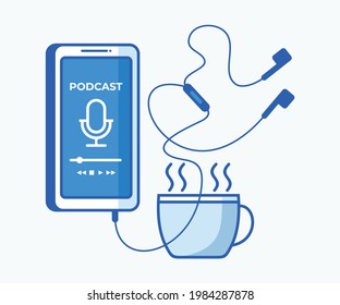 Ilustración vectorial plana del concepto podcast. Smartphone con aplicación de podcasts en pantalla, audífonos y una taza de café. Podcast en línea y radio.