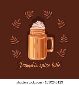 Flat vector illustration of pumpkin spice latte with lettering and surrounded by leaves on dark brown background. Design for cafe menus, invitations, and flyers.