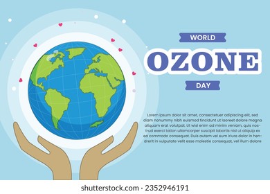 Flat Vector Illustration from World Ozone Day, 16th September. Design Concept with Hand Holding Earth and Typography for Banner, Poster, Flyer, or Background