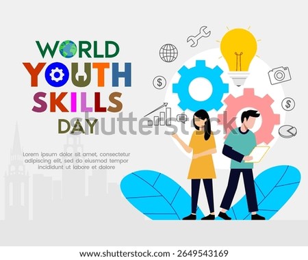Flat vector illustration for World Youth Skills Day, featuring diverse youth characters, colorful gears, icons of skills and technology, and bold typography in a modern and educational style.