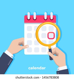flat vector image on a blue background, a man in a business suit holds a calendar and a magnifying glass, an important date in the calendar