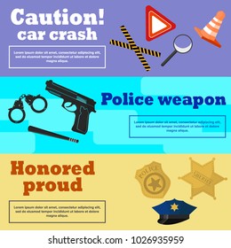 Flat vector police web banner templates set. Car crash, police weapon and police elements.
