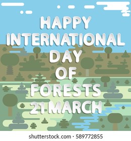 flat vector rounded inscription happy international day of forests on abstract landscape design of forest background