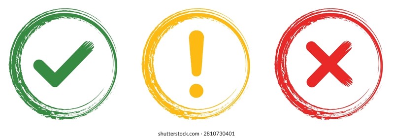 Flat vector set of grunge style check, warning, and cross icons. Green, yellow, and red symbol. ideal for approval, caution, rejection, validation and web design.