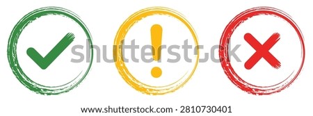 Flat vector set of grunge style check, warning, and cross icons. Green, yellow, and red symbol. ideal for approval, caution, rejection, validation and web design.