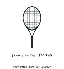 Flat vector silhouette illustration in childish style. Hand drawn tennis racket for kids. Clipart isolated on white background