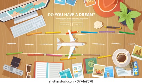 Flat vector web banner on the theme of travel , vacation, adventure. Preparing for your journey. Outfit of modern traveller. Objects on wooden background. Top view. Do you have a dream? 