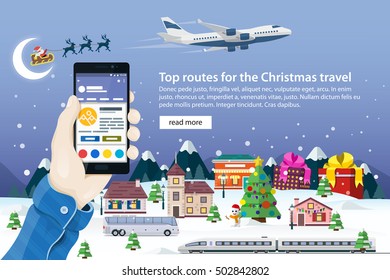 Flat vector web banner on the theme of travel. Nature, buildings, village and city in a flat style. Hand with phone vector illustration in flat style. Santa Claus and Christmas ball. Winter vacation